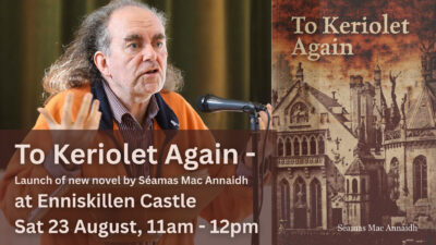 To Keriolet Again – Launch of new novel by Séamas Mac Annaidh