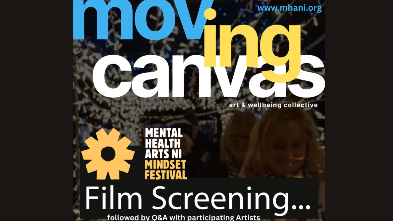 moving-canvas-film-screening-mental-health-arts-ni-mindset-festival.jpg