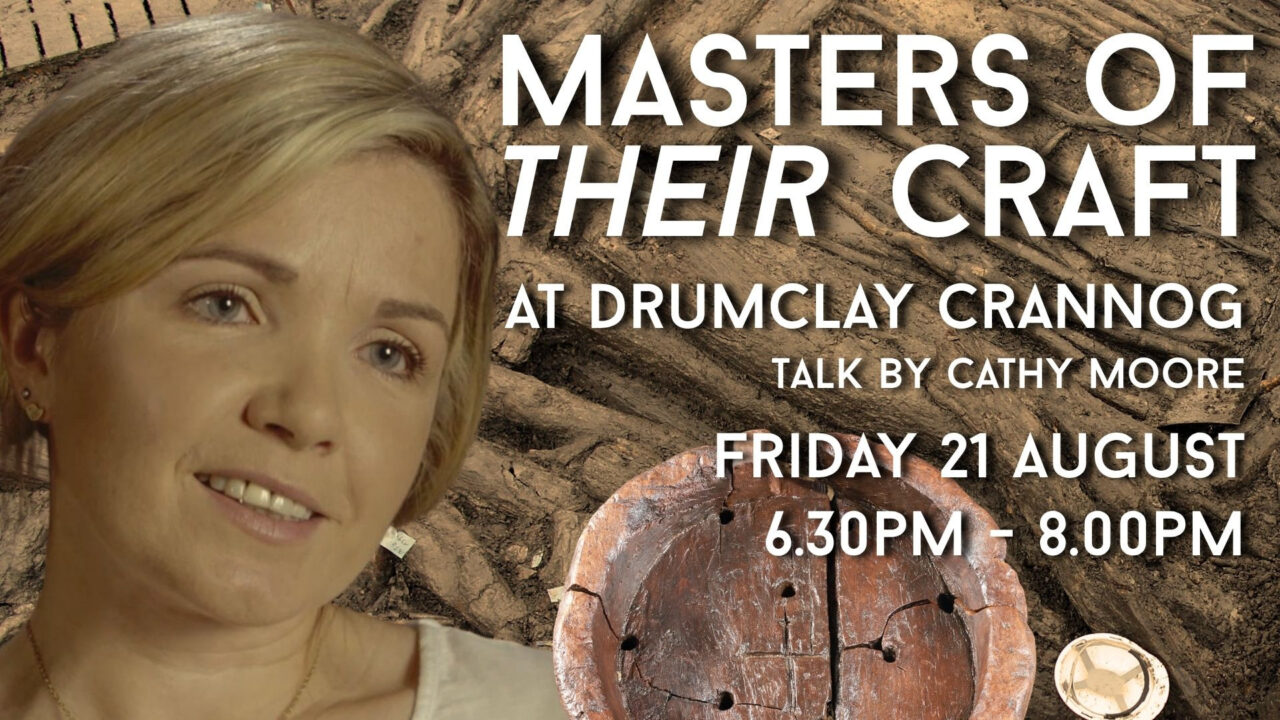masters-of-their-craft-at-drumclay-crannog.jpg