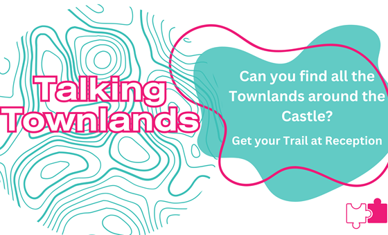 Talking Townlands Trail